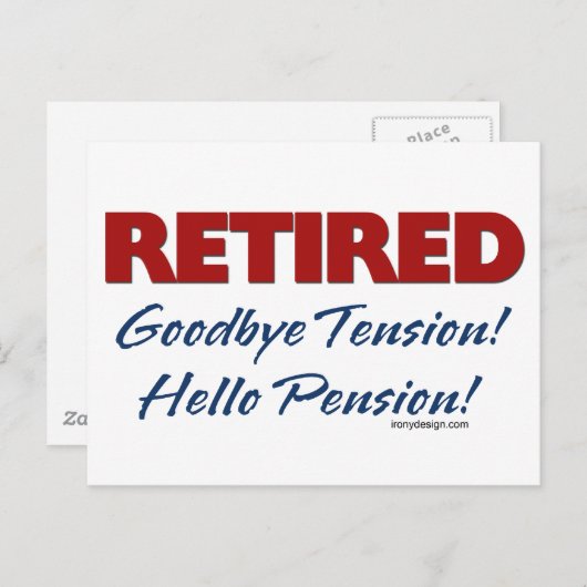 Remüde Goodbye Tension Hello Pension Postkarte (Vorne/Hinten)
