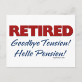 Remüde Goodbye Tension Hello Pension Postkarte (Vorderseite)