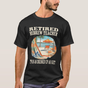 Remüde Hebräische Lehrerin Entspannung T-Shirt