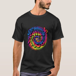 Remüde Hippie Mama Vater Oma Opa T-Shirt