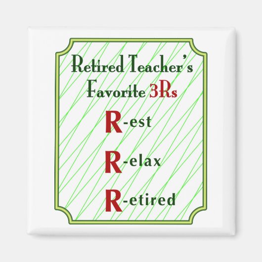 Remüde Lehrer 3R - Magnet (Vorne)