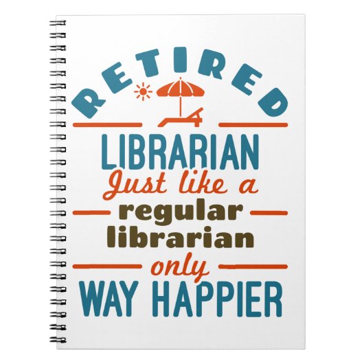 Remüde Librarian Funny Retirement Happier Notizblock (Vorderseite)