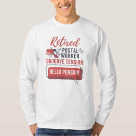 Remüde Mailman Postal Worker Funny Retirement T-Shirt