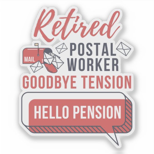 Remüde Mailman Postal Worker Retirement Funny Aufkleber (Vorderseite)