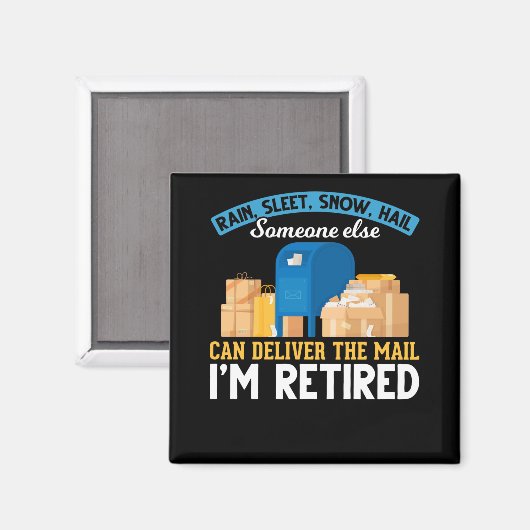Remüde Mailman Postal Worker Retirement Magnet (Vorderseite/Rückseite)