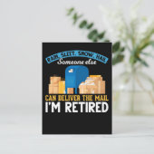 Remüde Mailman Postal Worker Retirement Postkarte (Stehend Vorderseite)