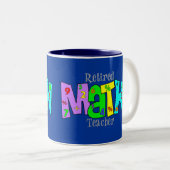 Remüde Math Teacher Geschenke Zweifarbige Tasse (VorderseiteRechts)