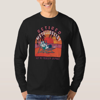 Remüde Metallurgist Vintage Rente T-Shirt