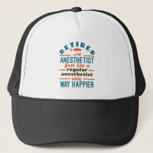 Remüde Nurse Anästhesist CRNA Way Happier Truckerkappe