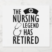 Remüde Nurse - Die legendäre Pflege hat sich b Schaumweinetikett (Einzelnes Label)