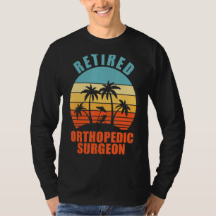 Remüde Orthopädie Chirurg Funny Operation Happy Re T-Shirt