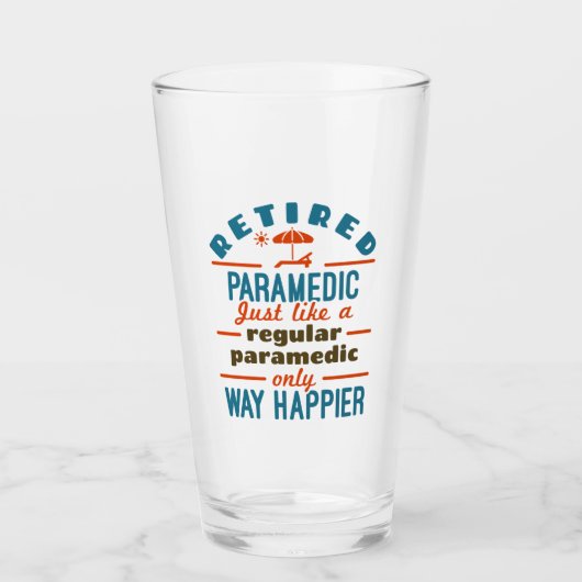Remüde Paramedic EMT Retirement Funny Happier Glas (Vorderseite)