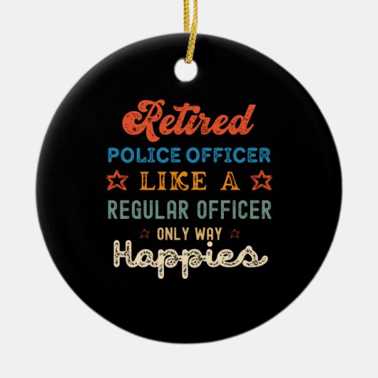 Remüde Polizeibeamte lustige Ruhestand 2022 Gesche Keramik Ornament (Vorne)
