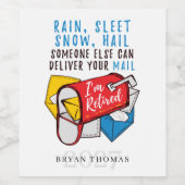 Remüde Post Worker Retirement Party Mailman Weinetikett (Einzelnes Label)