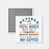 Remüde Postal Worker Happy Funny Mailman Magnet (Vorderseite/Rückseite)