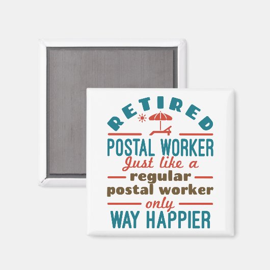 Remüde Postal Worker Happy Funny Mailman Magnet (Vorderseite/Rückseite)