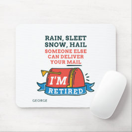Remüde Postarbeiter Custom Mailman Retirement Mousepad