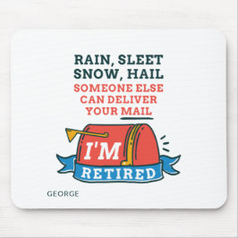 Remüde Postarbeiter Custom Mailman Retirement Mousepad