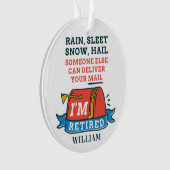 Remüde Postarbeiter Custom Mailman Retirement Ornament (Vorderseite)