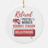 Remüde Postarbeiter Funny Mailman Retirement Keramik Ornament (Hinten)