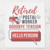 Remüde Postarbeiter Funny Mailman Retirement Weinetikett (Einzelnes Label)