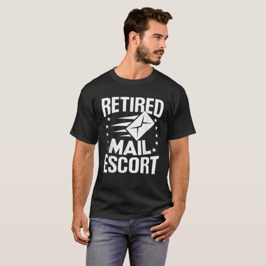 Remüde Postarbeiter Mail Escort Mailman Retireme T-Shirt (Vorne ganz)