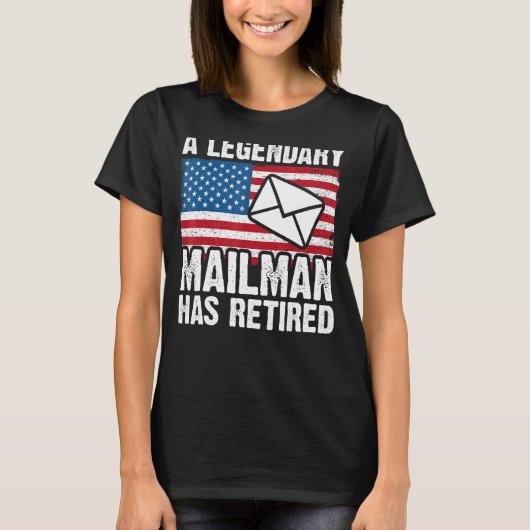 Remüde Postarbeiter Mailman & Mail Carrier Retir T-Shirt (Vorderseite)