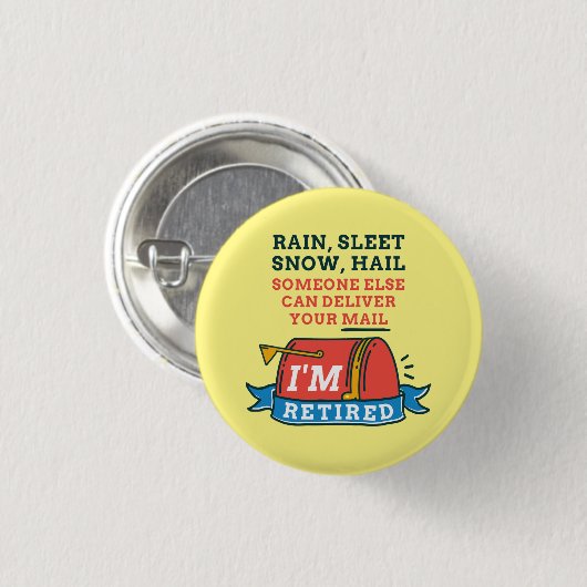Remüde Postarbeiter Mailman Retirement Button (Vorne & Hinten)