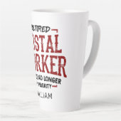 Remüde Postarbeiter Mailman Retirement Funny Milchtasse (Rechte Ecke)