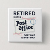 Remüde Postarbeiter Rentirement Mailman Funny Button (Vorderseite)