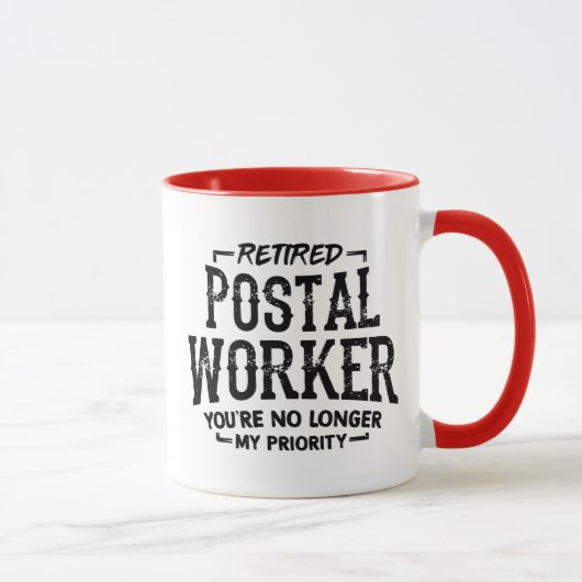 Remüde Postarbeiter Rentirement Mailman Funny Tasse (Rechts)