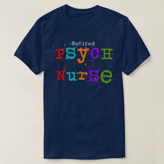 Remüde Psych Nurse T-Shirt (Design vorne)