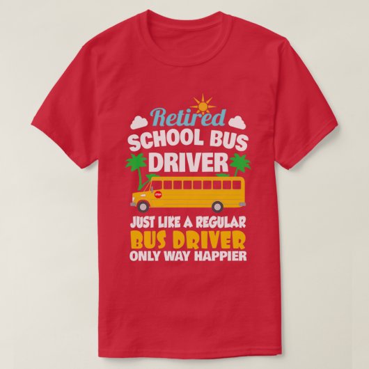 Remüde School Bus Driver Classic TShirt (Design vorne)