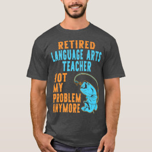 Remüde Sprachkunstlehrer Fischen Lover ReReifen T-Shirt
