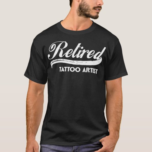 Remüde Tattoo Artist Funny Retirement Party Gesche T-Shirt (Vorderseite)