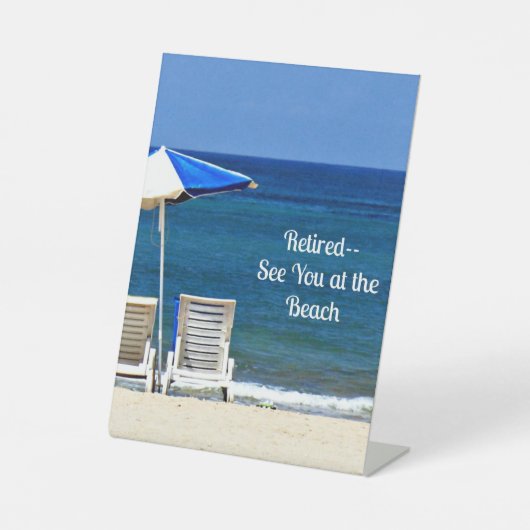 Remüde...Wir sehen uns am Beachpodestal Schild (Vorderseite)