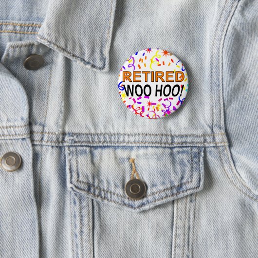 Remüde Woo Hoo Confetti Party Button (Beispiel)