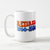Remüde Woo Hoo Vintag Groovy Text Kaffeetasse (Links)