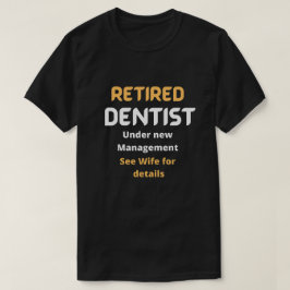 Remüde Zahnarzt Funny Ruhestand Geschenk weißen Te T-Shirt