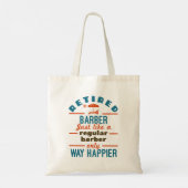 Remüder Barber Funny Retirement Happier Tragetasche (Rückseite)