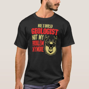 Remüder Geologe Hirschjagd T-Shirt