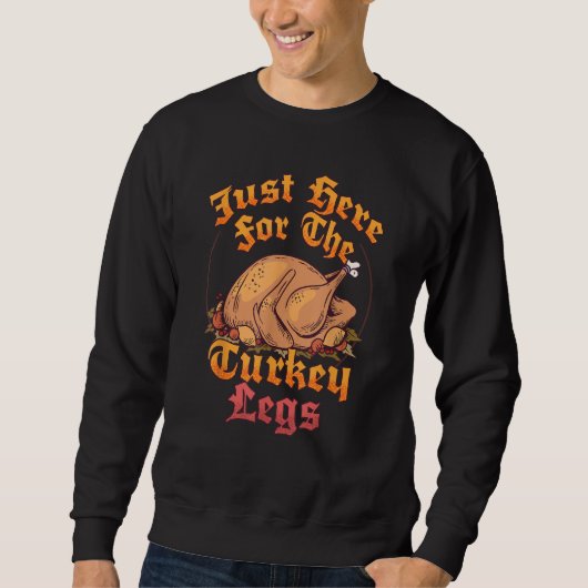 Ren Fair Renaissance Knight Cosplay Turkey Leg Sweatshirt (Vorderseite)