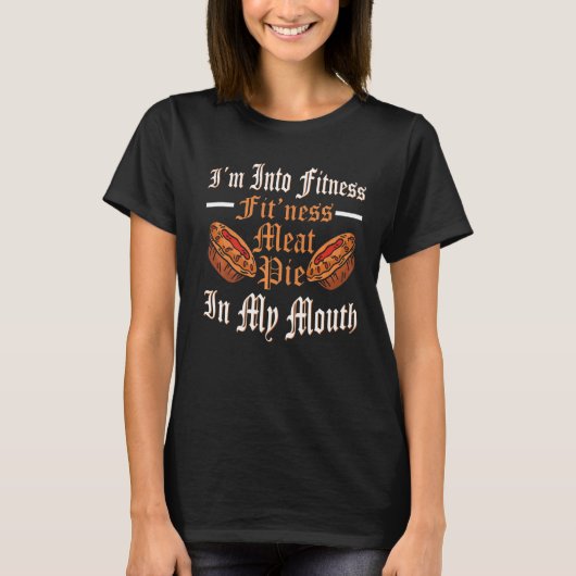 Ren Faire Fitness Meat Pie Renaissance Festival T-Shirt (Vorderseite)