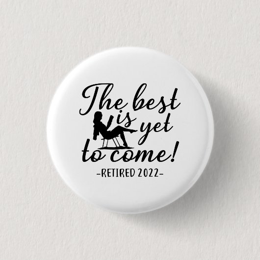 Renaissance 2022 Ruhestand Geschenk für Männer und Button (Vorderseite)