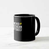 Renaissance Electrical Fix Es sich selbst lustiges Tasse (VorderseiteRechts)