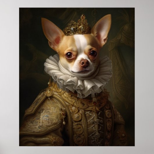 Renaissance King Chihuahua Poster (Vorne)