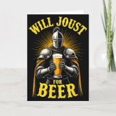 Renaissance Medieval Knight Will Joust For Beer  Karte (Vorderseite)