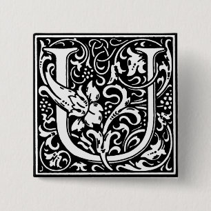 Renaissance-Stil Alphabet Buchstabe U - Anstecknad Button