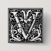 Renaissance Style Alphabet Letter V - Button (Vorderseite)