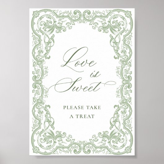 Renaissance Verziert Sage Green Floral Liebe ist s Poster (Vorne)